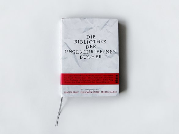 Die Bibliothek der ungeschriebenen Bücher